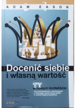 Docenić siebie i własną wartość