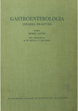 Gastroenterologia lekarza praktyka
