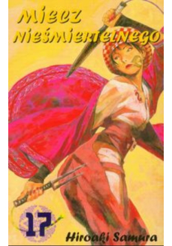 Miecz Nieśmiertelnego Tom 17