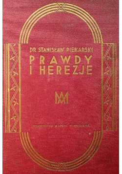 Prawdy i herezje, 1930 r.