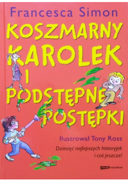 Koszmarny Karolek i podstępne postępki