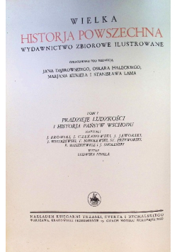 Pradzieje ludzkości i historja  państw wschodu