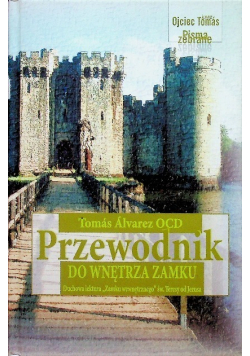 Przewodnik do wnętrza zamku