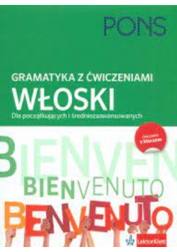 Gramatyka z ćwiczeniami Włoski dla początkujących i średniozaawansowanych
