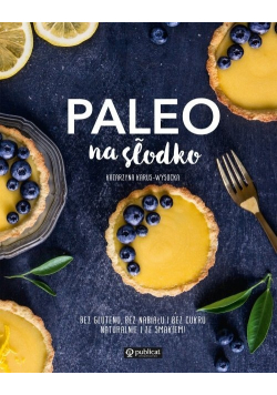 Paleo na słodko