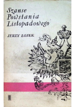 Szanse Powstania Listopadowego