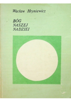 Bóg naszej nadziei
