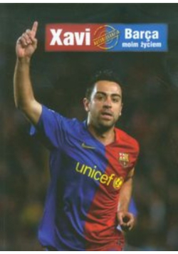 Xavi Barca moim życiem
