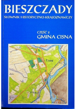 Bieszczady Słownik Historyczno Krajoznawczy Część  2