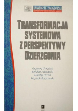 Transformacja systemowa z perspektywy Dzierzgonia