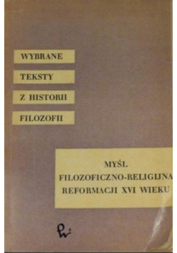 Myśl filozoficzno religijna reformacji XVI wieku