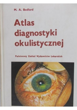 Atlas diagnostyki okulistycznej
