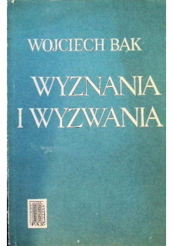 Wyznania i wyzwania