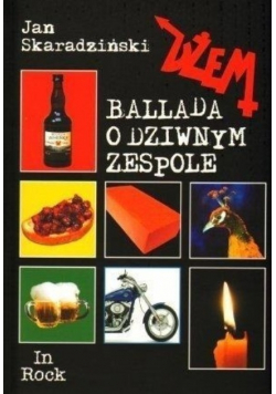 Dżem Ballada o dziwnym zespole