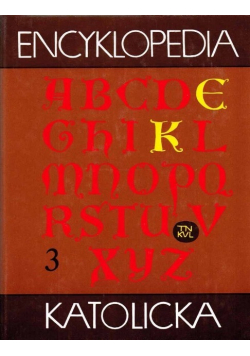 Encyklopedia katolicka Tom 3