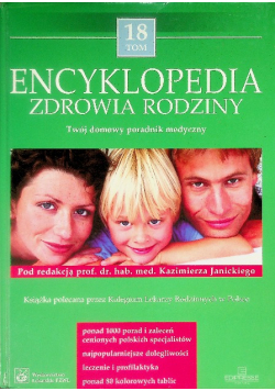 Encyklopedia Zdrowia i Rodziny Tom 18