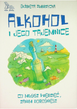 Alkohol i jego tajemnice