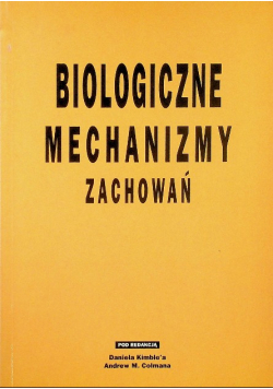 Biologiczne mechanizmy zachowań