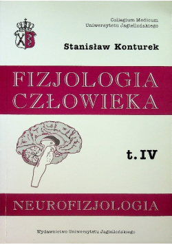 Fizjologia człowieka Neurofizjologia Tom 4