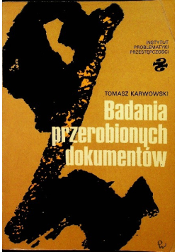 Badania przerobionych dokumentów