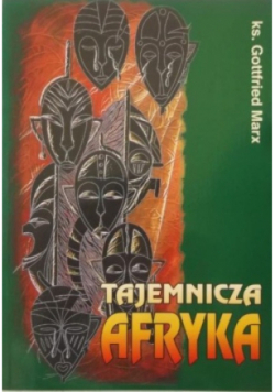 Tajemnicza Afryka