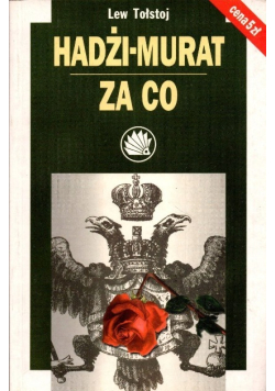 Hadżi Murat Za co