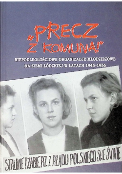 Precz z Komuną!