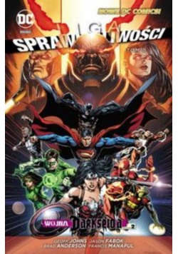 Liga Sprawiedliwości Tom 8 Wojna Darkseida Część 2