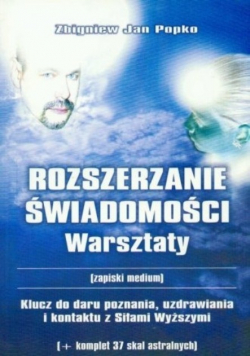Rozszerzanie świadomości Warsztaty