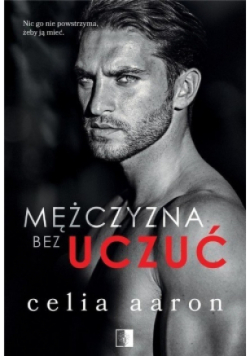 Mężczyzna bez uczuć