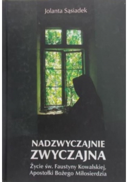 Nadzwyczajnie zwyczajna