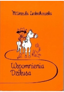 Wspomnienia Dzikusa
