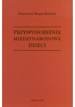 Przysposobienie międzynarodowe dzieci