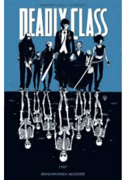 Deadly Class Tom 1