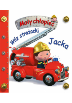 Wóz strażacki. Mały chłopiec