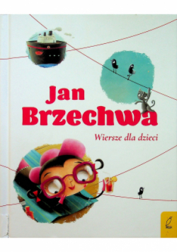 Brzechwa Wiersze dla dzieci