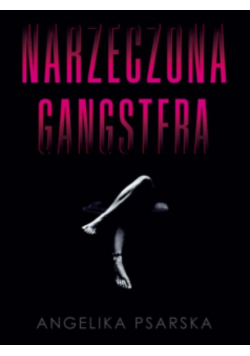 Narzeczona gangstera