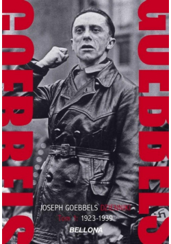 Goebbels. Dzienniki Tom 1 1923-1939