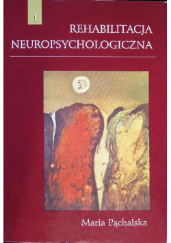 Rehabilitacja Neuropsychologiczna