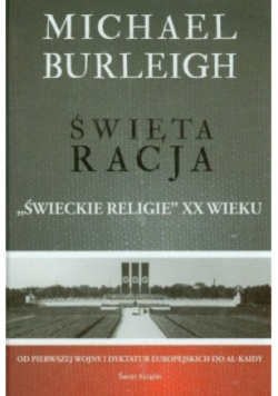Święta racja Świeckie religie XX wieku