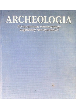 Archeologia komputerowa rekonstrukcja