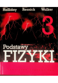Podstawy fizyki Tom 3