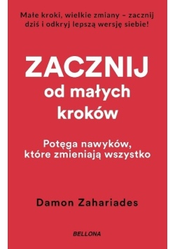 Zacznij od małych kroków