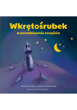 Wkrętośrubek - w poszukiwaniu szczęścia