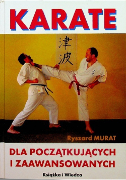 Karate dla początkujących i zaawansowanych