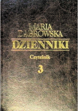 Dąbrowska dzienniki Tom 3