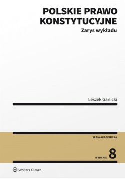 Polskie prawo konstytucyjne Zarys wykładu