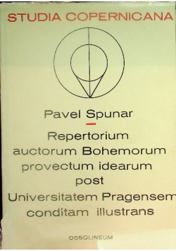 Repertorium auctorum Bohemorum provectum idearum post Universitatem Pragensem conditam illustrans