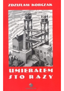 Umierałem sto razy