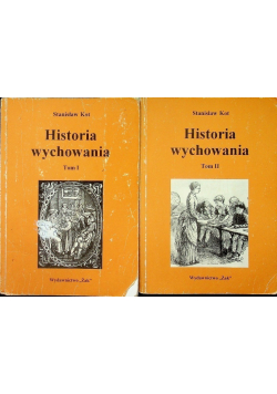 Historia wychowania Tom 1 i 2